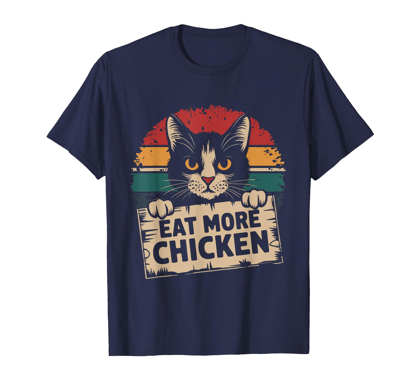 They Are Eating the Cats Pets Eat More Chicken Funny Trump T-Shirt
