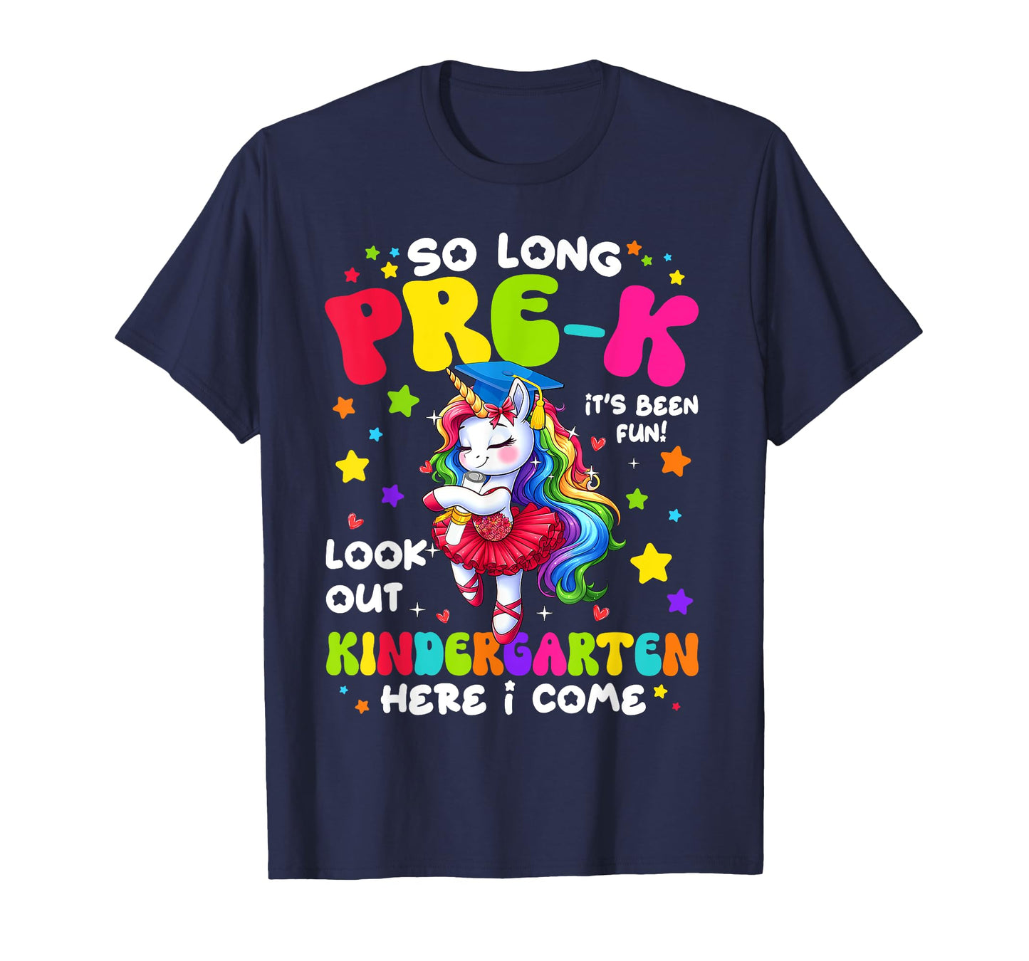 Pre-K Graduation 2025 Kindergarten Here I Come Unicorn Grad T-Shirt