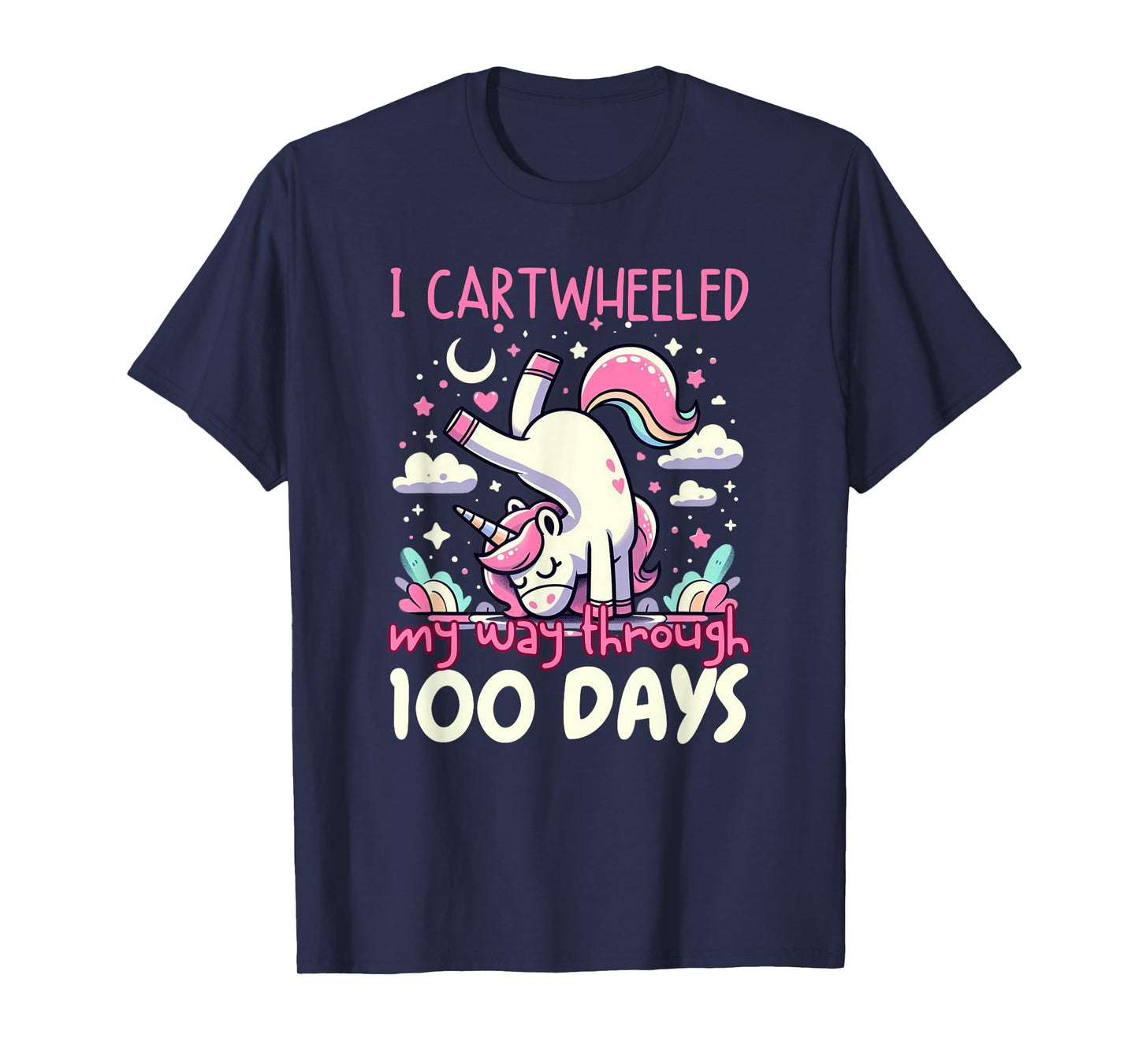 Unicorn 100 Days Of School Cartwheel 100th Day Of School T-Shirt