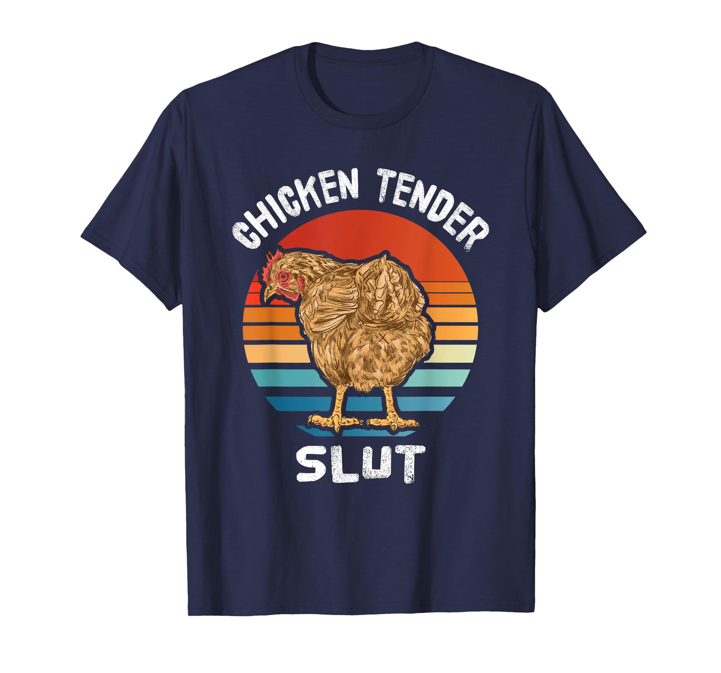 Chicken Tender Slut groovy farmer T-Shirt