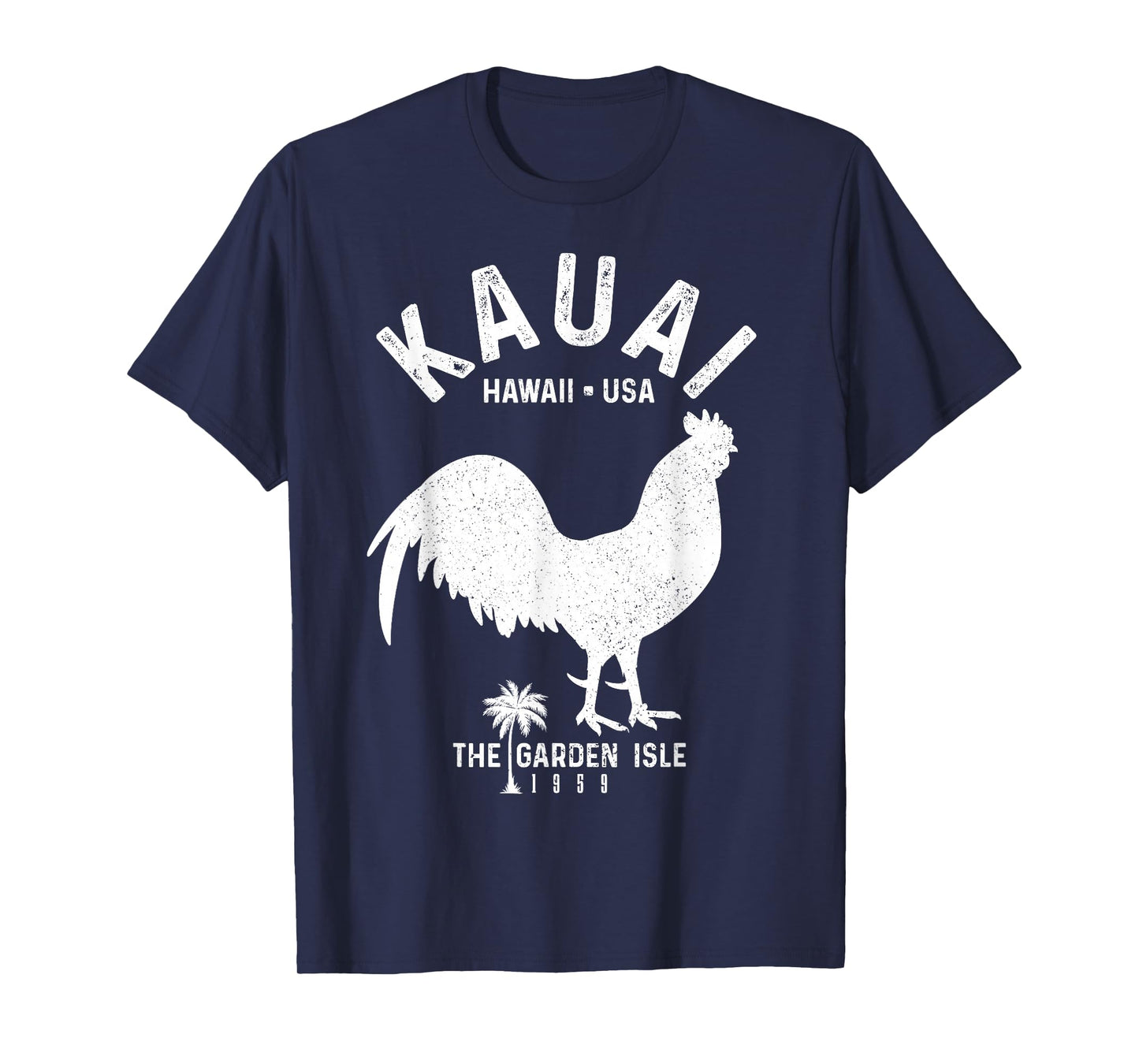 Kauai 1959 The Garden Isle Chicken Hawaii Vintage Hawaiian T-Shirt
