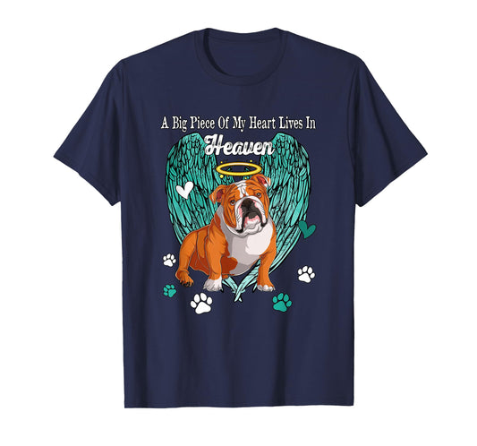 Heart Lives In Heaven Costume English Bulldog Memories Owner T-Shirt