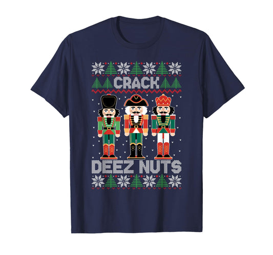 Crack Deez Nuts Funny Ugly Sweater Christmas T-Shirt