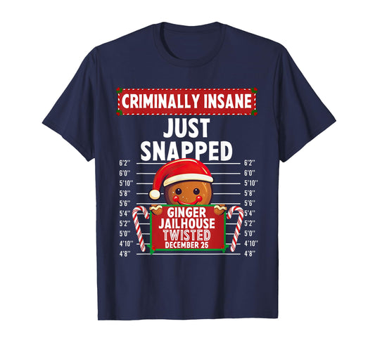 Criminally Insane Ginger Jailhouse Christmas Gingerbread T-Shirt
