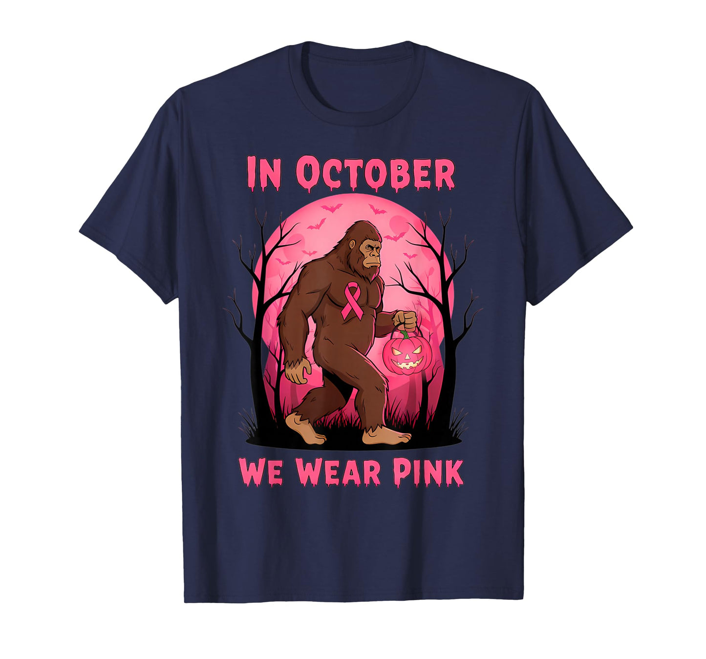in October We Wear Pink Bigfoot Halloween Breast Cancer T-Shirt