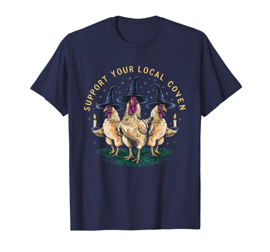 Support Your Local Coven Funny Farm Witch Chicken Halloween T-Shirt