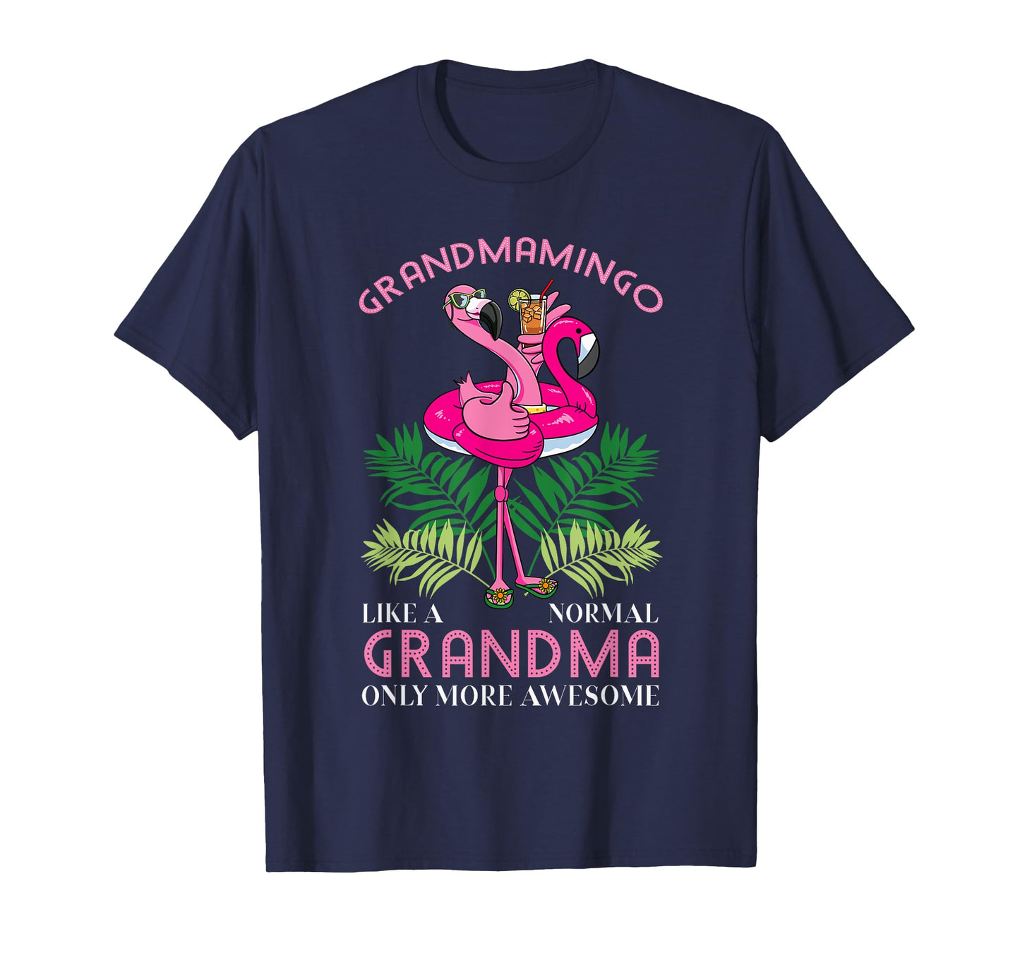 Grandmamingo Grandmother Flamingo Lover Gramma Grandma Nanny T-Shirt
