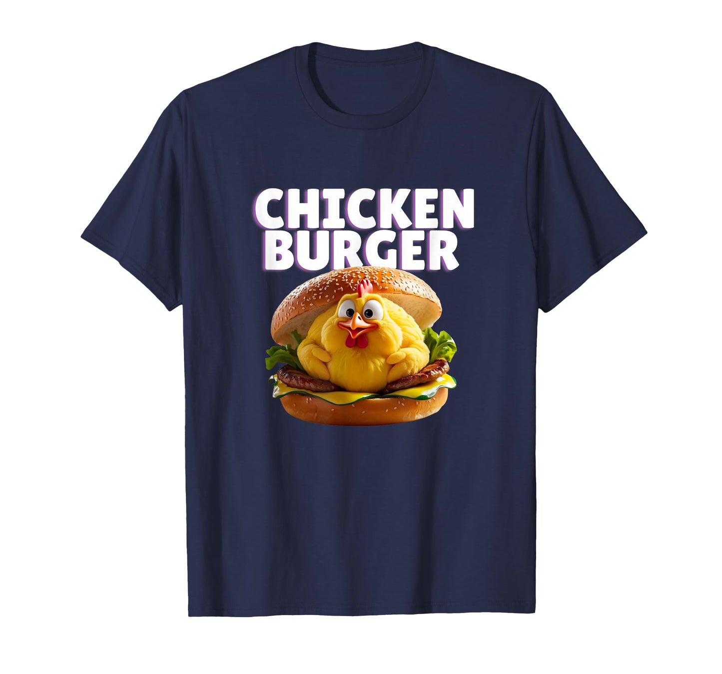 Chicken Burgers Finger Licking Chickens T-Shirt