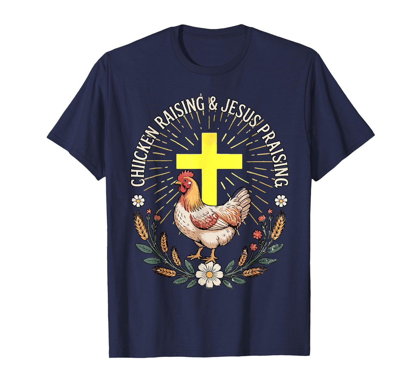 Jesus Prasing And Chicken Raising Funny Faith Farm Girls T-Shirt