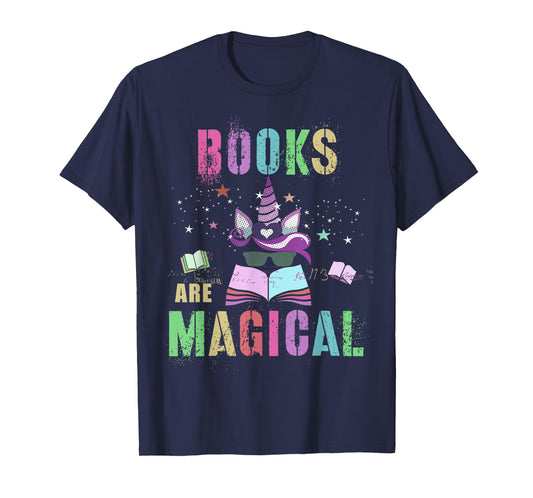Funny BOOKS ARE MAGICAL I'm Unicorn School Library Squad T-Shirt