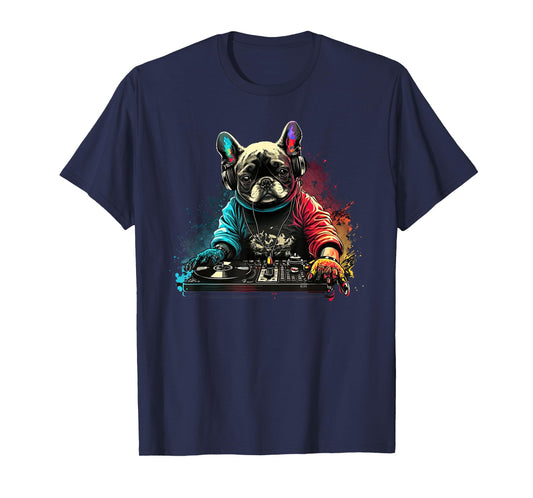 Funny French Bulldog Frenchie DJ Electronic EDM music T-Shirt