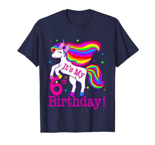 Its my 6th Birthday Rainbow Star Unicorn (6 Year Old) Girls T-Shirt