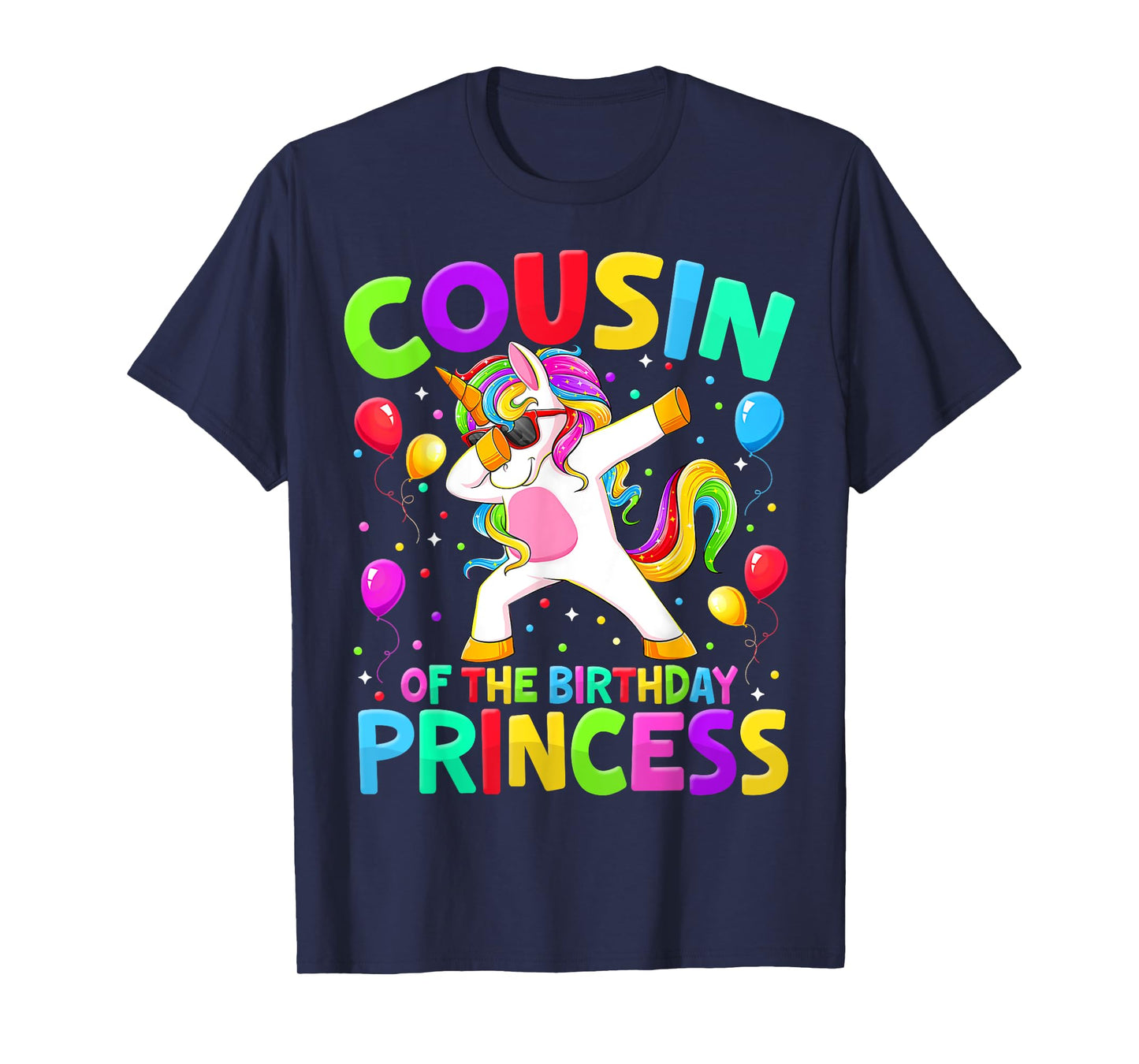 Cousin Of The Birthday Princess Girl Dabbing Unicorn Bro Sis T-Shirt