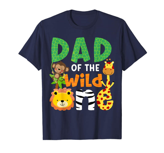 Dad of the Wild One Zoo Theme Birthday Safari Jungle Animals T-Shirt