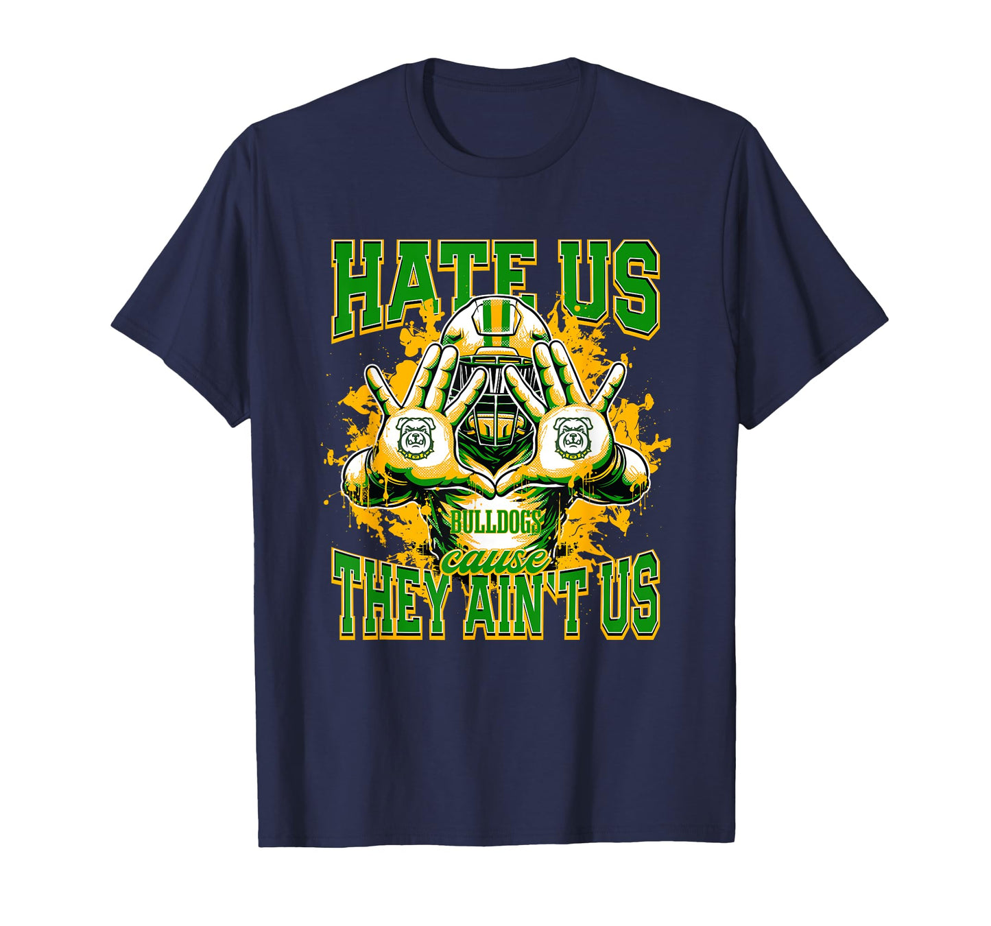 Tracy Bulldogs Logo Hate Us Cause They Ain't HS T-Shirt