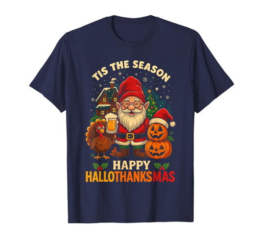 Gnome Happy Hallothanksmas Shirt Halloween Thanksgiving Xmas T-Shirt