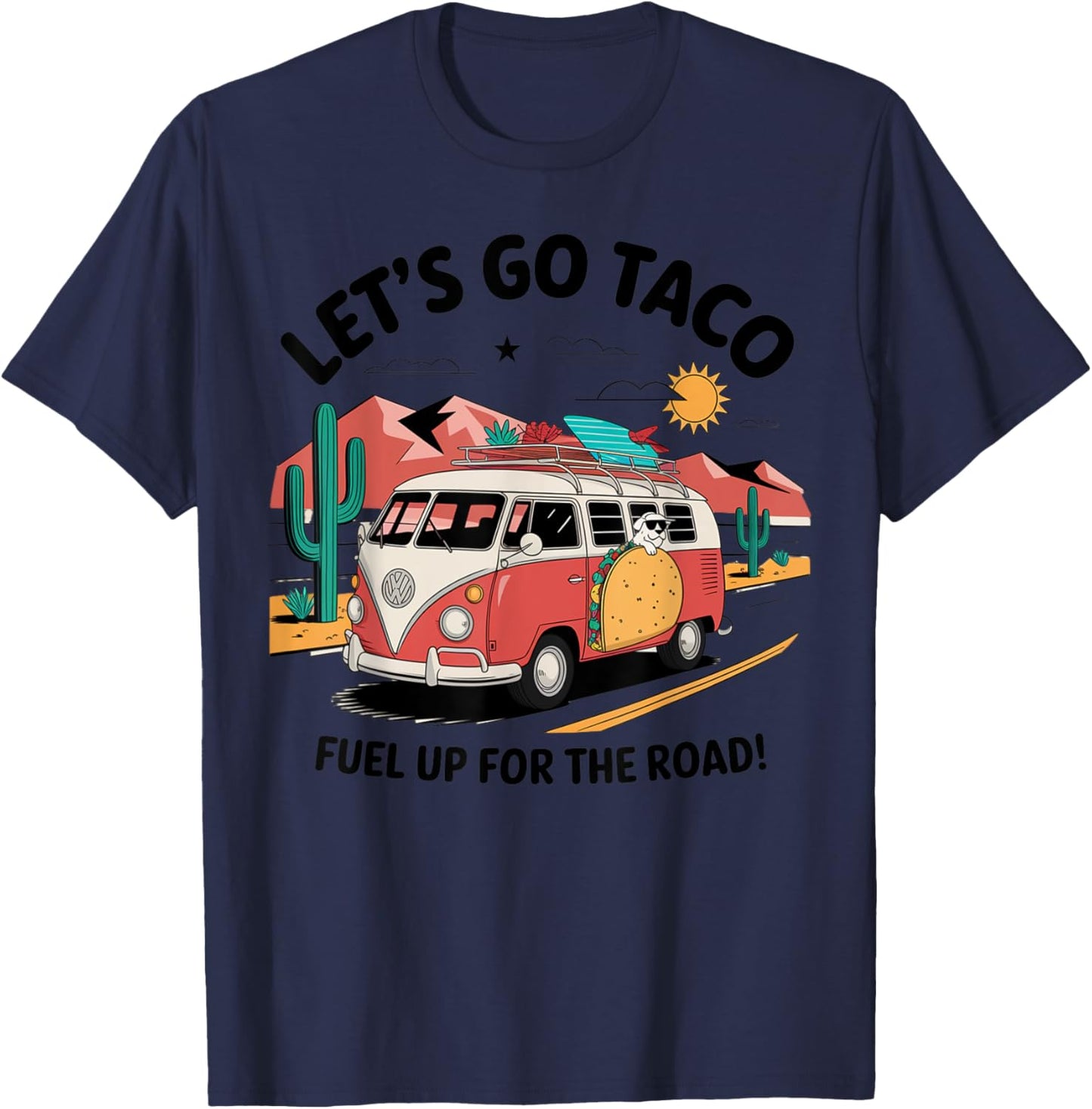 Let’s Go Taco Funny Dog in Van Summer Travel Adventure T-Shirt
