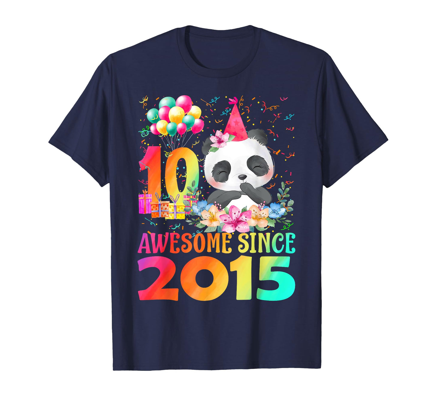 10 Years Old 10th Birthday Panda Awesome Since 2015 T-Shirt