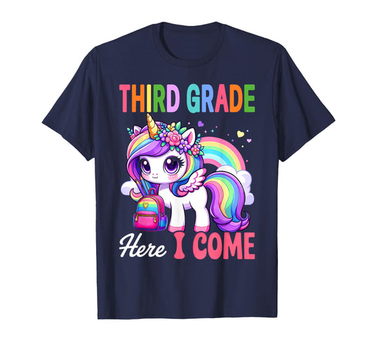 3rd Grade Shirts For Girls Unicorn Third Grade Here I Come T-Shirt