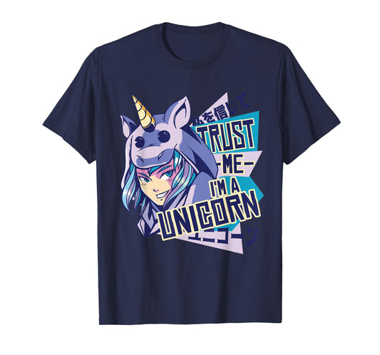 Trust me I'm a unicorn : Funny Anime Unicorn Design T-Shirt