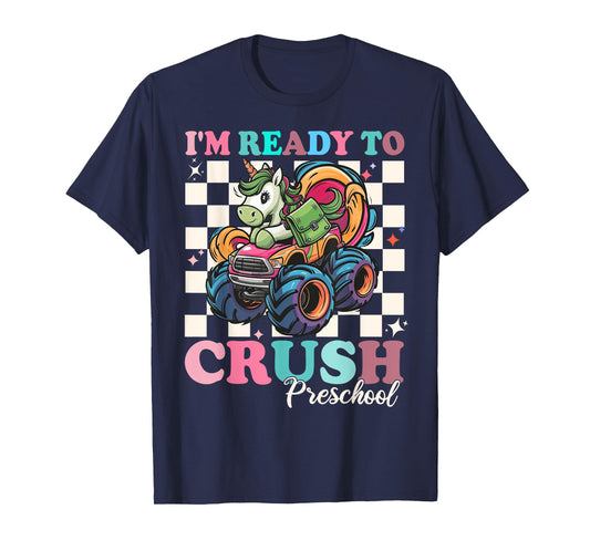 I'm Ready To Crush preschool Unicorn monster truck Girls T-Shirt