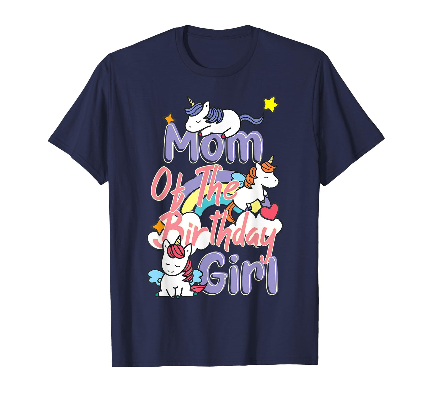 Mom Of The Birthday Girl Unicorn Matching Family T-Shirt