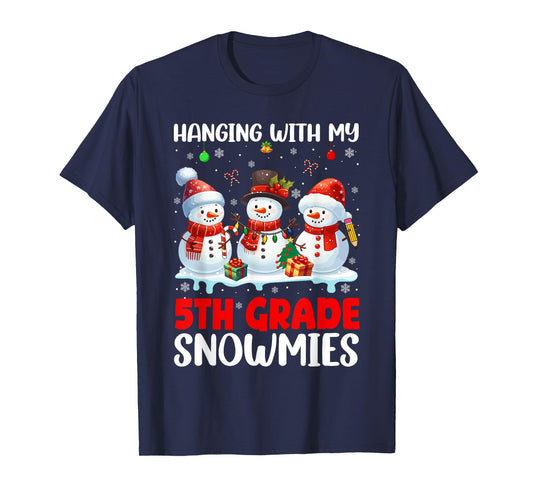 Chillin' With My 5th Grade Snowmies Xmas Teacher Students T-Shirt