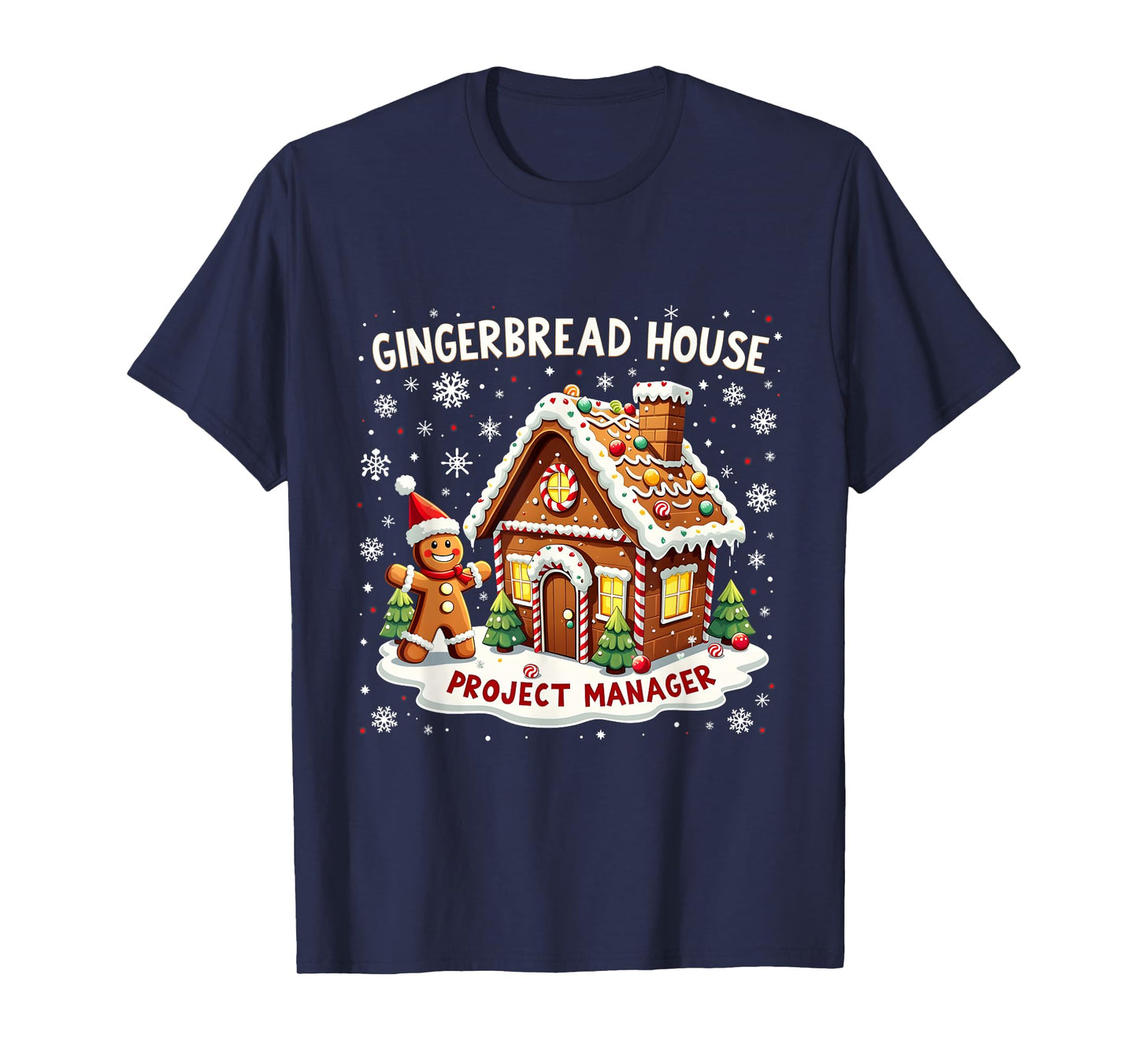 Merry Christmas Gingerbread House Project Manager Design T-Shirt