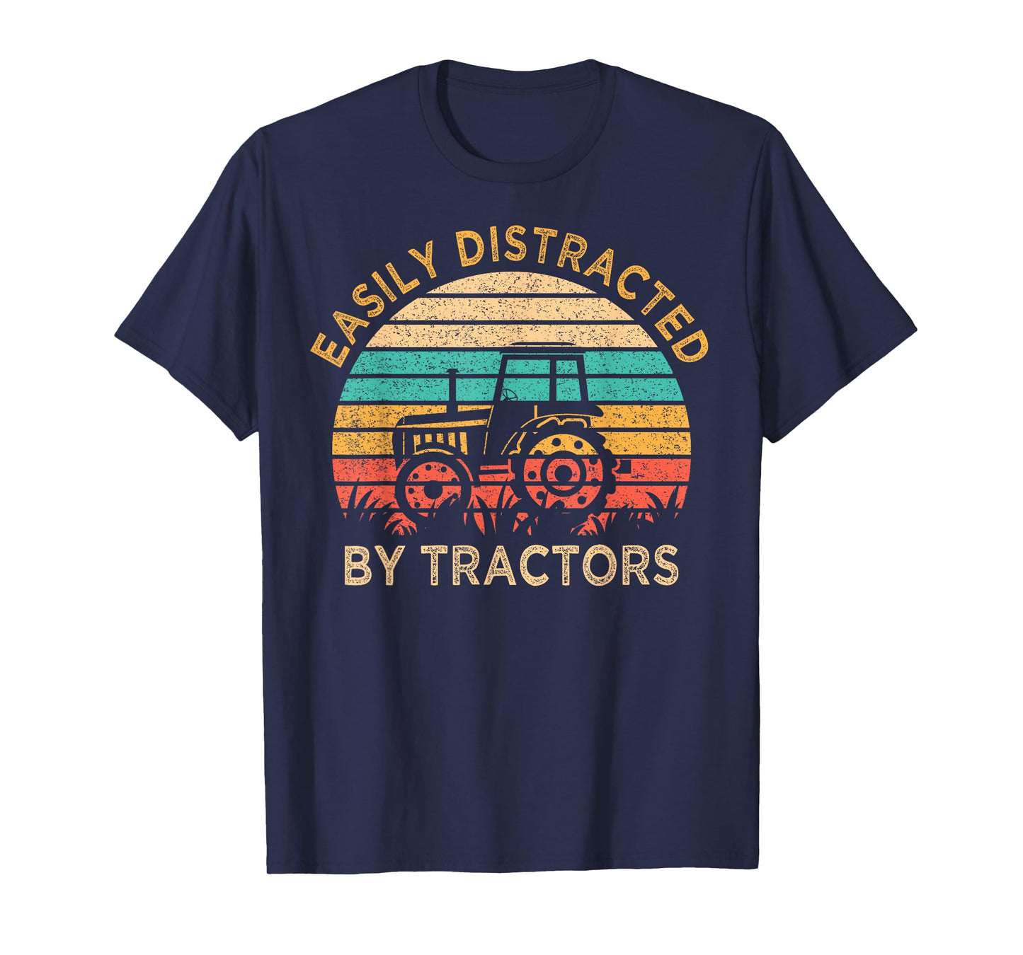 Vintage Easily Distracted By Tractors Funny Farming T-Shirt