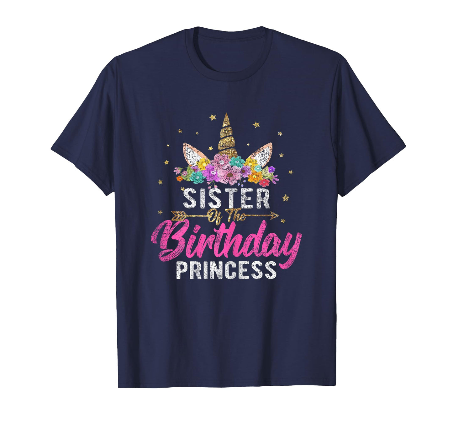 Unicorn Birthday Shirt Sister Of The Birthday Girl Tee Gift T-Shirt