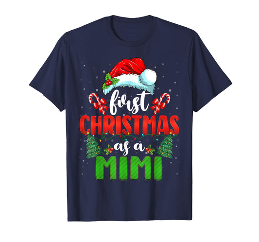 Announcement First Christmas As A Mimi New Mimi Family Xmas T-Shirt