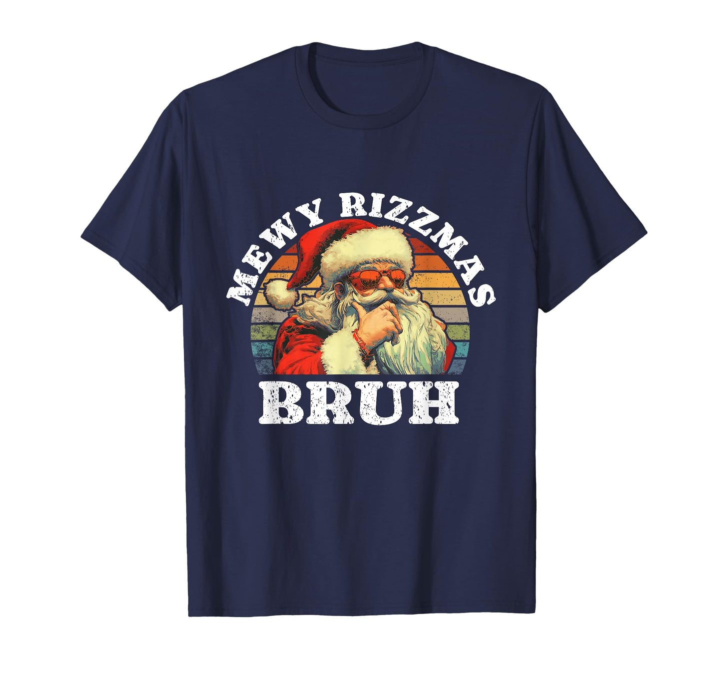Rizz The Season bruh. Mewy Rizzmas Funny joke Rizz Christmas T-Shirt