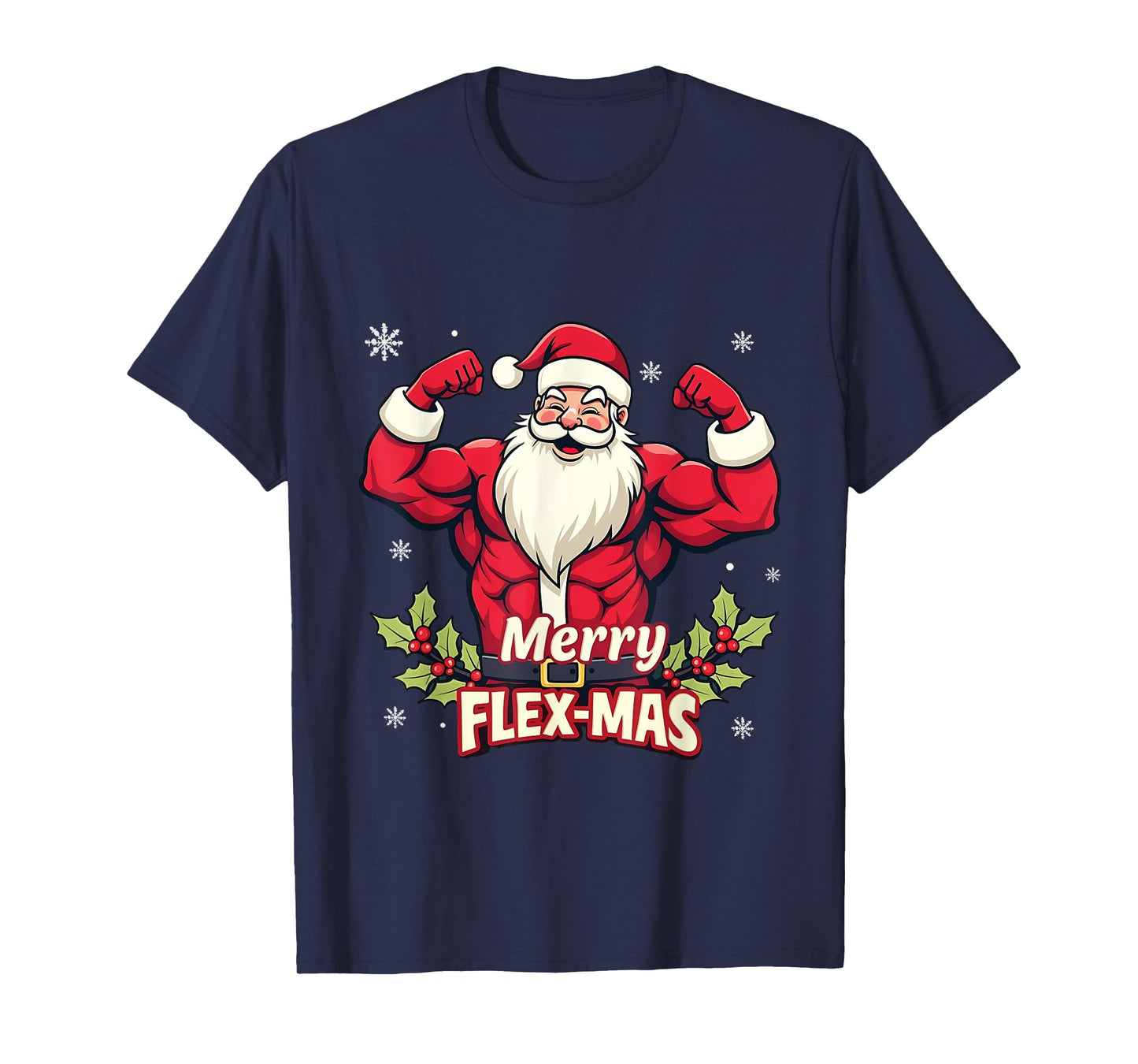 Merry Flex-Mas Muscles For Christmas Santa Fitness Gym Xmas T-Shirt