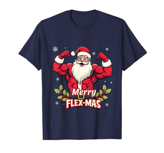 Merry Flex-Mas Muscles For Christmas Santa Fitness Gym Xmas T-Shirt
