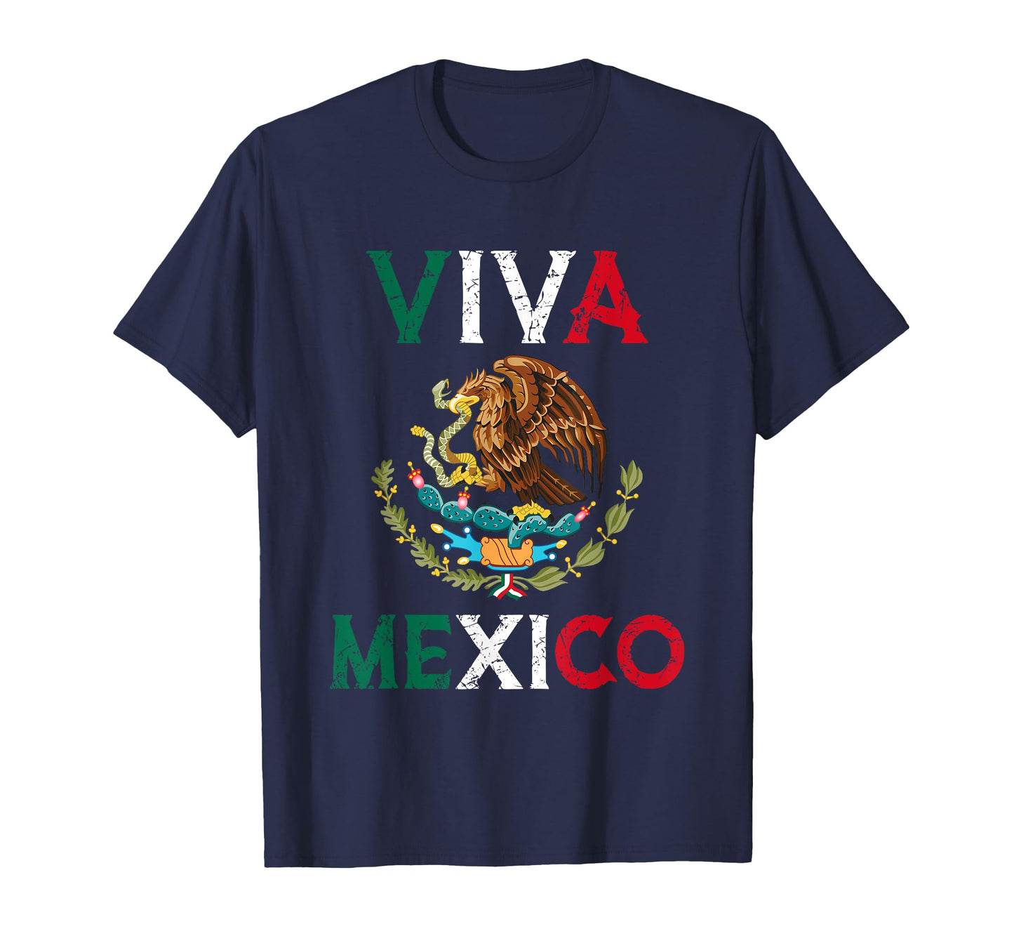 Mexican Independence Day Mexico Eagle Mexico Viva Mexico T-Shirt