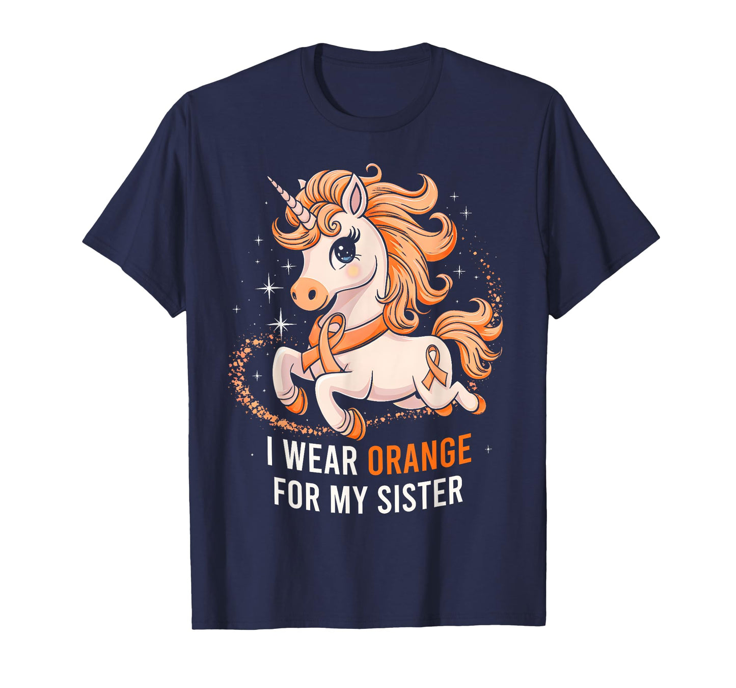 I Wear Orange For My Sister Unicorn MS Awareness T-Shirt
