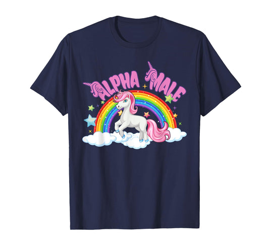 Alpha Male Unicorn Rainbow Sarcastic Humor Funny Ironic T-Shirt