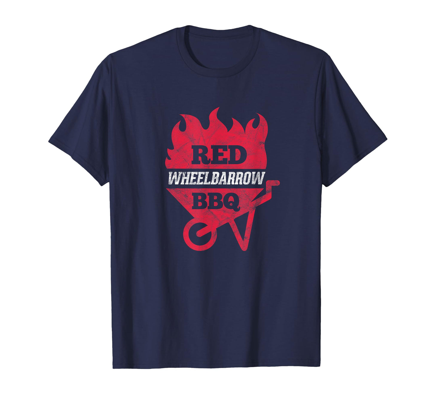 Red Wheelbarrow BBQ Barbeque Grilling Smoking T-Shirt