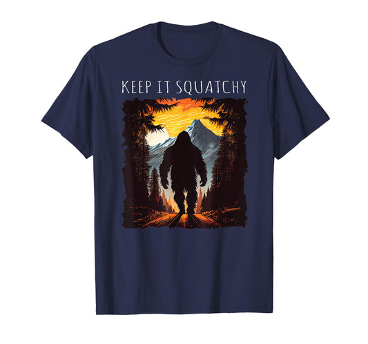 Keep It Squatchy Bigfoot hiking camping mountains T-Shirt