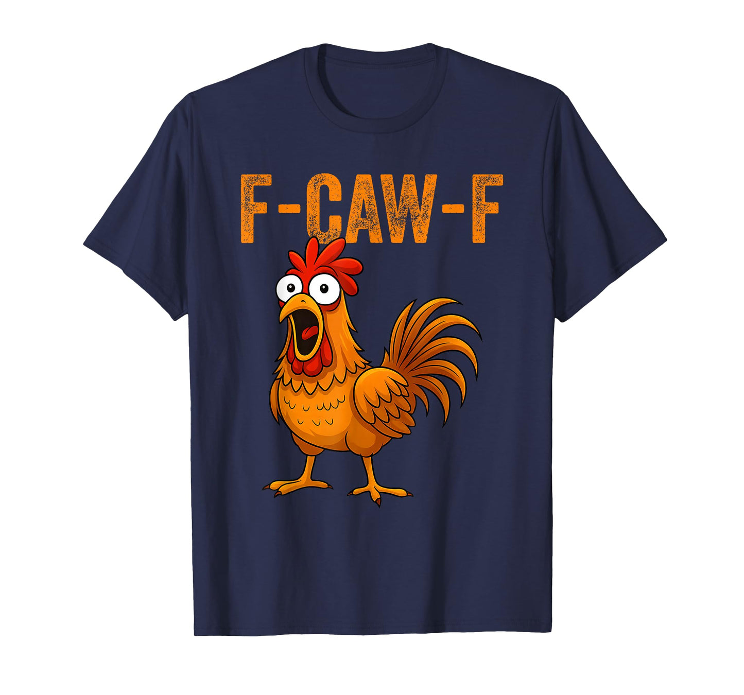 F-Caw-F Funny Chicken Humor F-Caw-F Quote Rooster Meme Women T-Shirt
