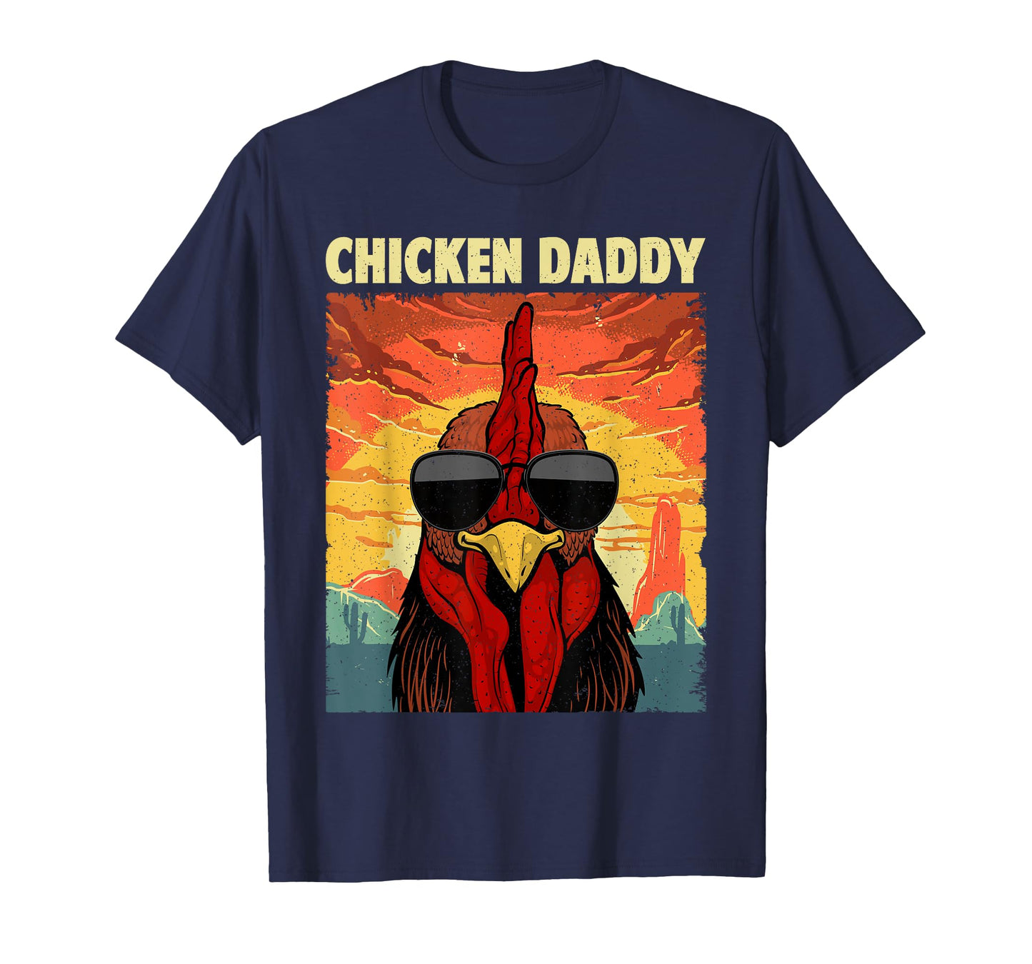 Funny Chicken Daddy Design For Dad Men Farmer Chicken Lover T-Shirt