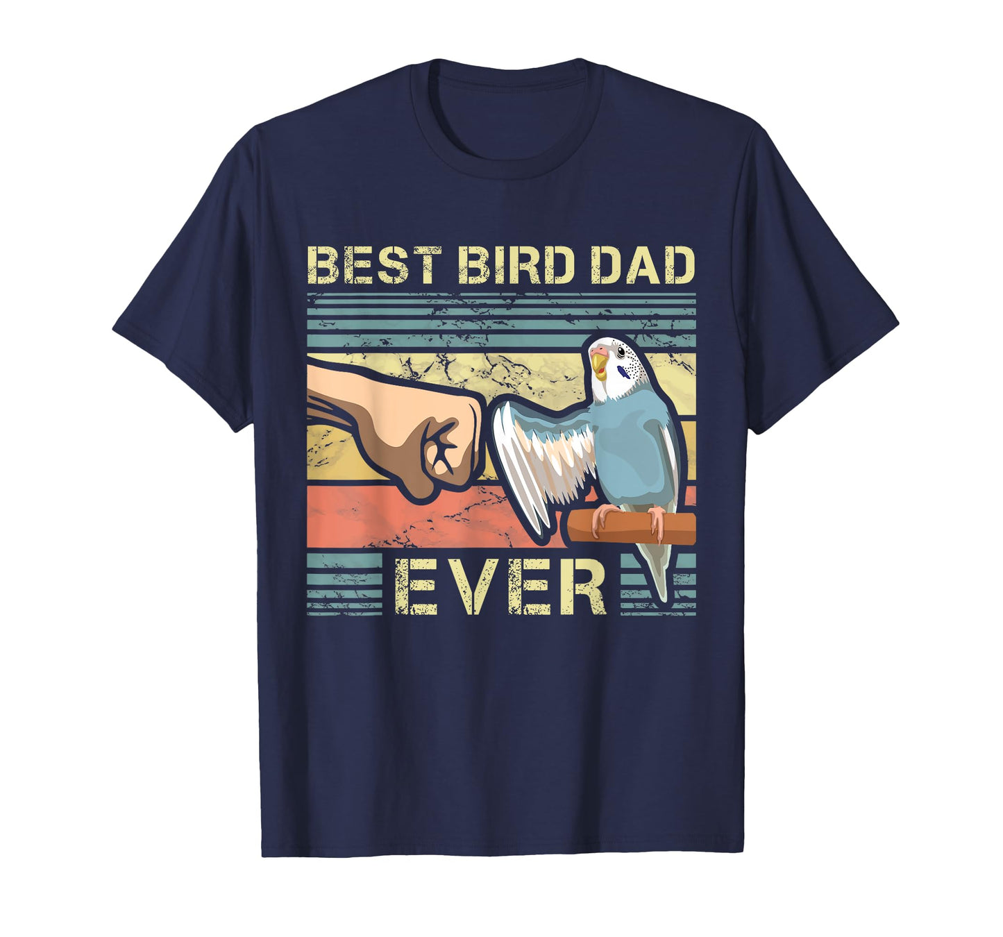 Budgie Dad Bird Lover Father Animal Enthusiast Bird Guy T-Shirt
