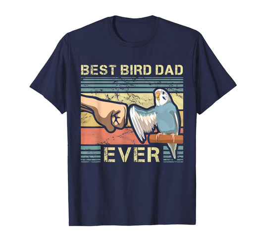 Budgie Dad Bird Lover Father Animal Enthusiast Bird Guy T-Shirt