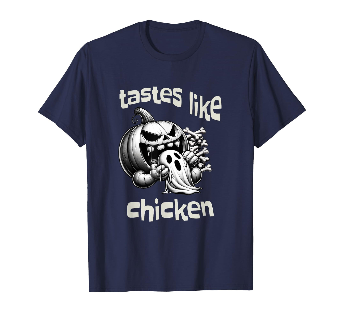 Funny Halloween Pumpkin Eating Ghost Tastes Like Chicken T-Shirt