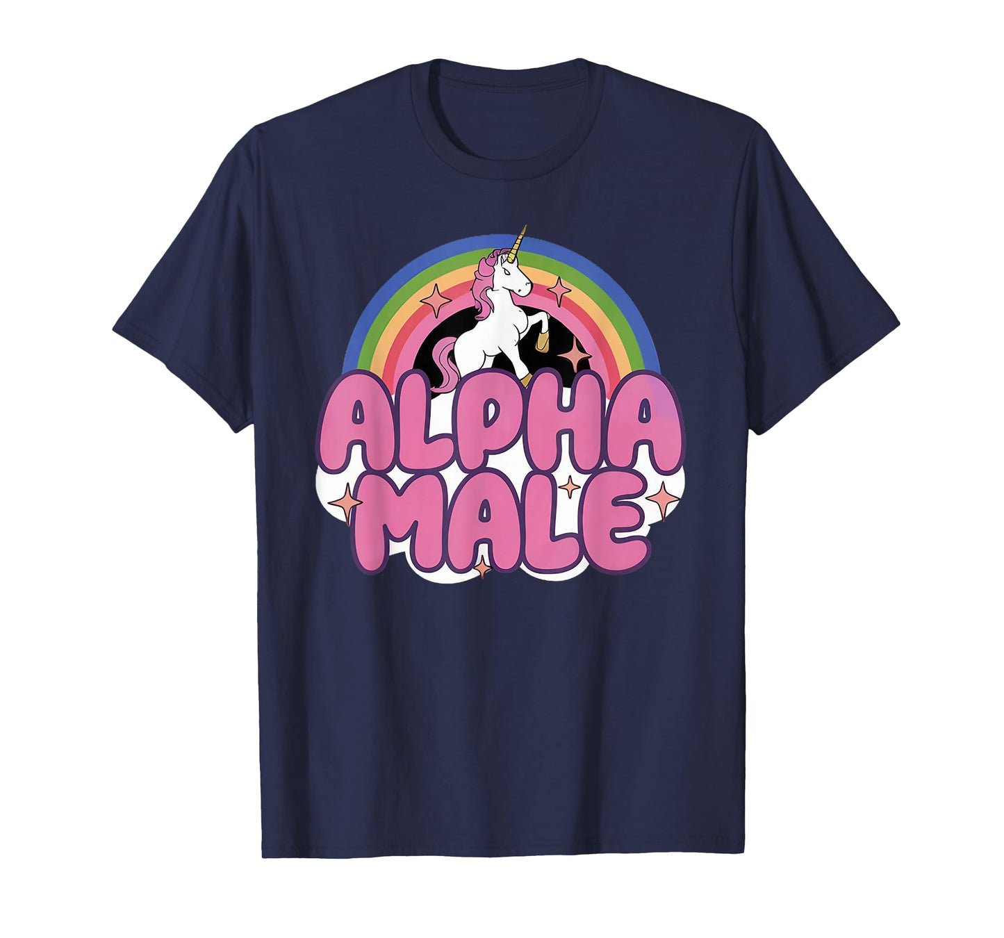 Alpha Male Rainbow Unicorn Funny Oddly Specific Dank Meme T-Shirt