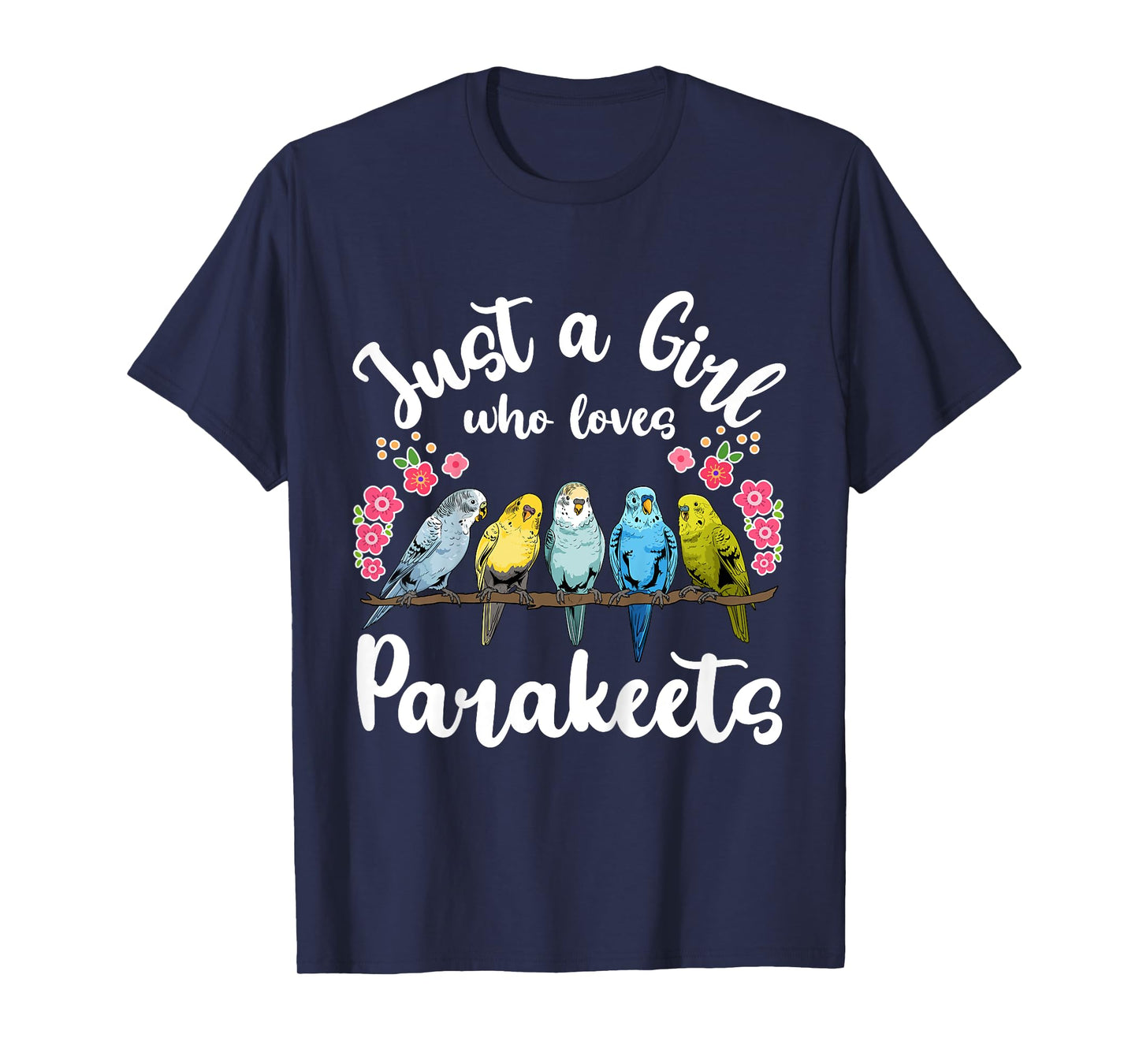 Kids Parakeet Birds Just a Girl Who Loves Parakeets T-Shirt