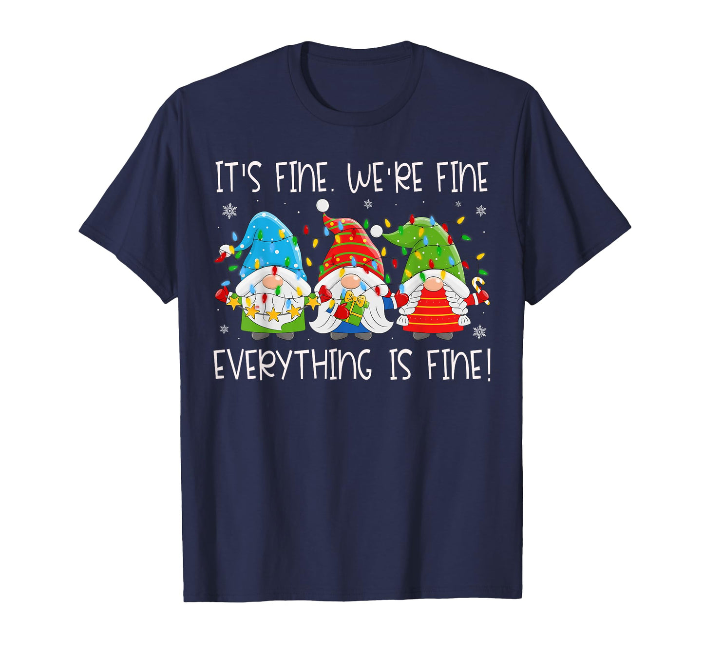 Teacher It's Fine We're Fine Everything is Fine Gnome Xmas T-Shirt