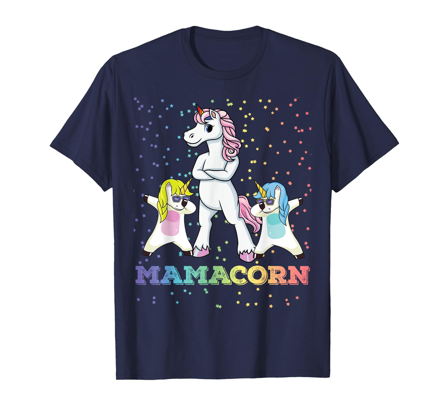 Mamacorn Unicorn Mama Unicorn Girl Unicorn Mom Mamacorn T-Shirt