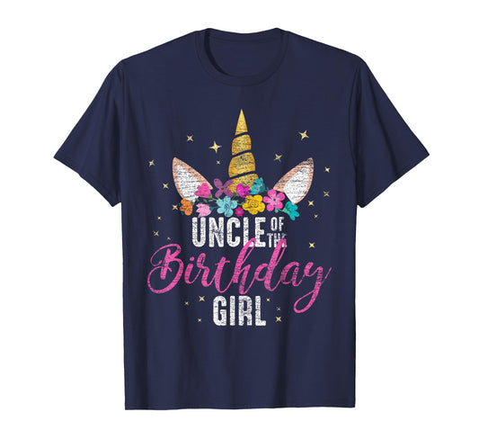 Uncle Of The Birthday Girl Uncle Gift Unicorn Birthday T-Shirt