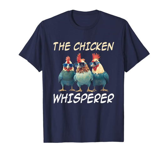 The Chicken Whisperer Retro Vintage Funny Chicken Farmer T-Shirt